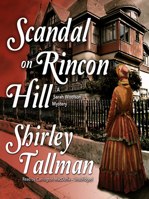 Title details for Scandal on Rincon Hill by Shirley Tallman - Available